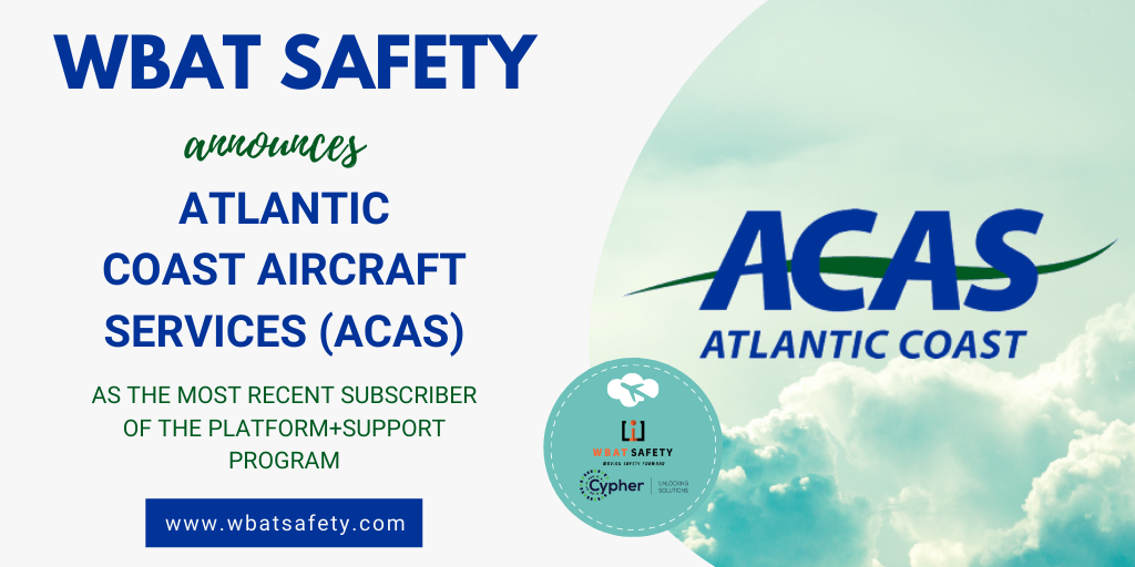 WBAT Safety Announces Atlantic Coast Aircraft Services, Inc. as Most Recent Platform+Support Subscriber