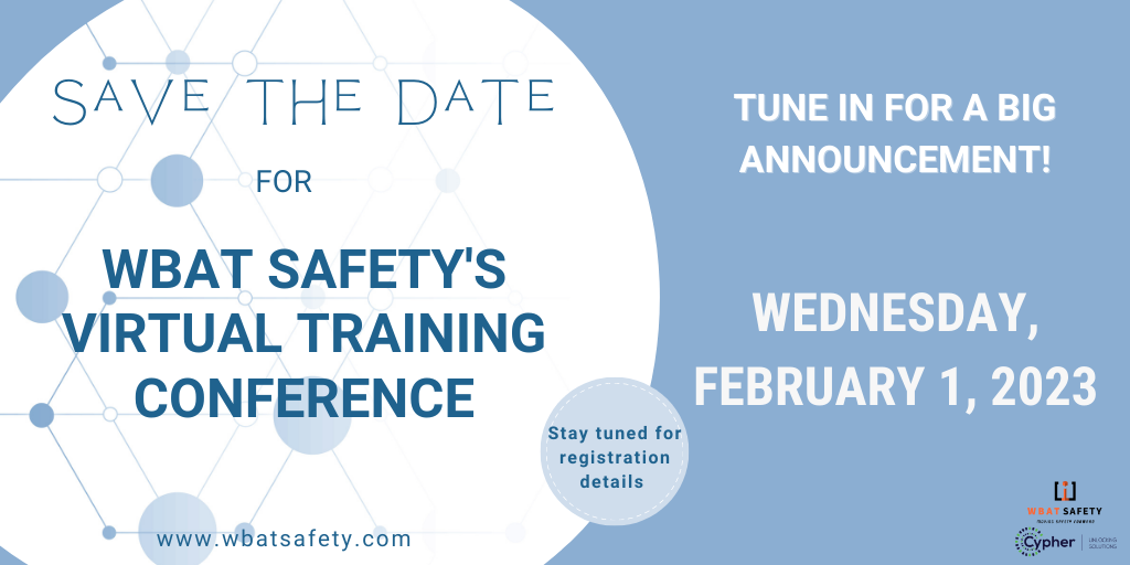 Save the Date for WBAT Safety’s Virtual Training Conference!